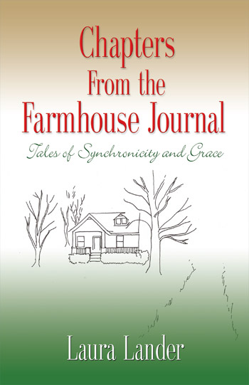 Chapters From the Farmhouse Journal